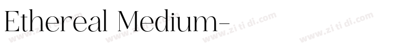 Ethereal Medium字体转换